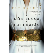 Alexandra A nők jussa a hallgatás regény