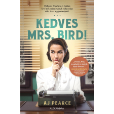 Alexandra Kedves Mrs. Bird! regény