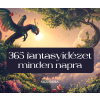 Alexandra Kiadó - 365 fantasyidézet minden napra