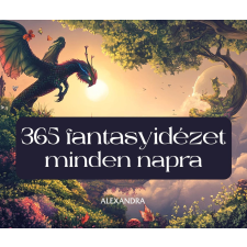 Alexandra Kiadó - 365 fantasyidézet minden napra egyéb könyv