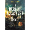 Alexandra Kiadó A Berlini Állatkert őrzői - Anna Stuart (kötött áras)