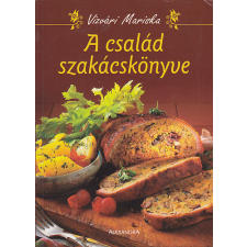 Alexandra Kiadó A család szakácskönyve antikvárium - használt könyv