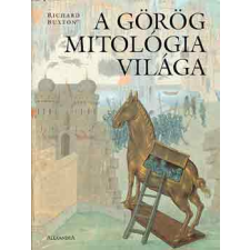 Alexandra Kiadó A görög mitológia világa antikvárium - használt könyv