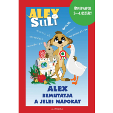 Alexandra Kiadó Alex Suli - Alex bemutatja a jeles napokat tankönyv