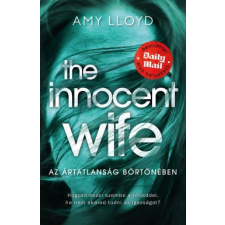 Alexandra Kiadó Amy Lloyd-Az ártatlanság börtönében regény