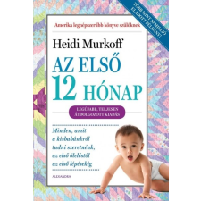 Alexandra Kiadó Az első 12 hónap (A) életmód, egészség