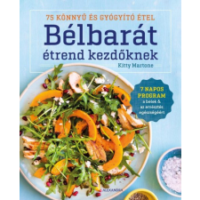 Alexandra Kiadó Bélbarát étrend kezdőknek életmód, egészség