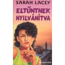 Alexandra Kiadó Eltűntnek nyilvánítva (Lacey) antikvárium - használt könyv