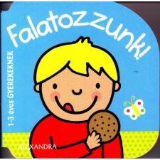 Alexandra Kiadó Falatozzunk! - 1-3 éves gyerekeknek gyermek- és ifjúsági könyv