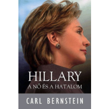 Alexandra Kiadó Hillary - A nő és a hatalom antikvárium - használt könyv