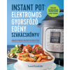 Alexandra Kiadó Laurel Randolph: Instant Pot elektromos gyorsfőző edény szakácskönyv