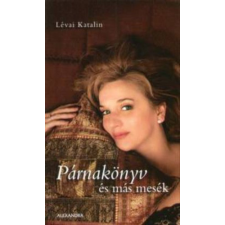 Alexandra Kiadó Párnakönyv és más mesék antikvárium - használt könyv