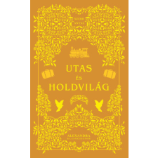 Alexandra Kiadó Utas és holdvilág regény