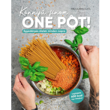 Alexandra Könnyű, finom, ONE POT! gasztronómia