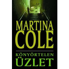 Alexandra Könyörtelen üzlet regény