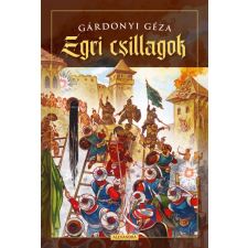 Alexandra Könyvesház Kft. Egri csillagok gyermek- és ifjúsági könyv