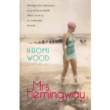 Alexandra Könyvesház Kft. Mrs. Hemingway regény
