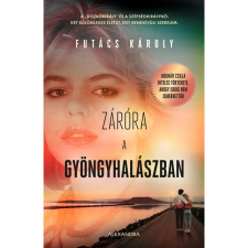 Alexandra Könyvesház Kft. Záróra a Gyöngyhalászban regény