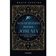 Alexandra Nostradamus összes jóslata egyéb e-könyv