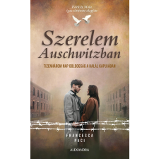 Alexandra Szerelem Auschwitzban regény