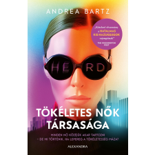 Alexandra Tökéletes nők társasága regény