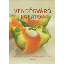 Alexandra Vendégváró falatok antikvárium - használt könyv