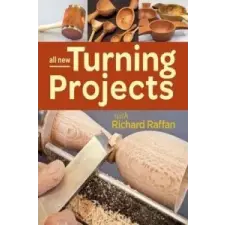  All New Turning Projects with Richard Raffan – Richard Raffan idegen nyelvű könyv