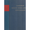 Állami Könyvterjesztő Váll. Glossarium Mediae et Infimae Latinitatis Regni Hungariae (reprint)