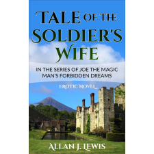Allan J. Lewis (magánkiadás) Tale of the Soldier's Wife egyéb e-könyv