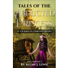 Allan J. Lewis (magánkiadás) Tales of the Abducted Princess