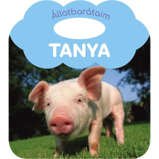 - Állatbarátaim - Tanya egyéb könyv