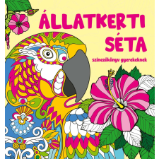 Állatkerti séta - színezőkönyv gyerekeknek gyermek- és ifjúsági könyv
