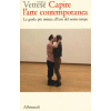 Allemandi Capire l'arte contemporanea. La guida più imitata all'arte del nostro tempo | Angela Vettese