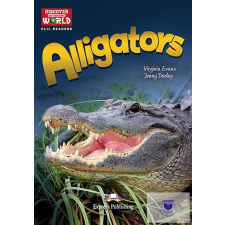  Alligators (Discover Our Amazing World) Reader With Digibook Application idegen nyelvű könyv