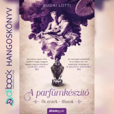 Álomgyár. A parfümkészítő egyéb e-könyv