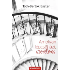 Álomgyár. Amolyan lépcsőházi, szerelmes egyéb e-könyv