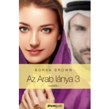 Álomgyár. Az Arab lánya – harmadik rész egyéb e-könyv