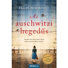 Álomgyár. Az auschwitzi hegedűs regény