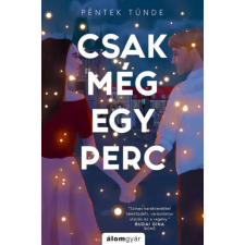 Álomgyár. Csak még egy perc egyéb e-könyv