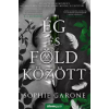 Álomgyár. Ég és Föld között