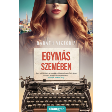 Álomgyár. Egymás szemében regény