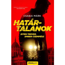 Álomgyár. Határtalanok egyéb e-könyv