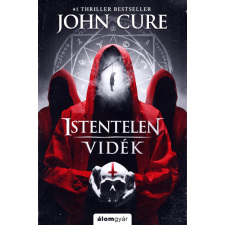 Álomgyár. John Cure - Istentelen vidék regény