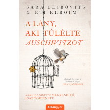 Álomgyár Kiadó A lány, aki túlélte Auschwitzot regény