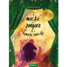 Álomgyár Kiadó A mackó, a zongora és a kismackó koncertje gyermek- és ifjúsági könyv