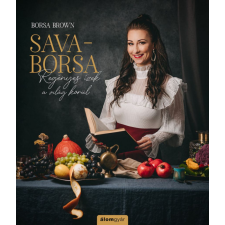 Álomgyár Kiadó Borsa Brown - Sava-Borsa gasztronómia