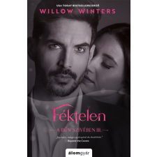 Álomgyár Kiadó Féktelen regény
