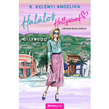 Álomgyár Kiadó Halálos Hollywood regény