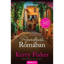 Álomgyár Kiadó Randevú Rómában - Újrakezdés Olaszországban regény