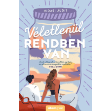 Álomgyár Kiadó Véletlenül rendben van regény